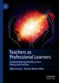 Teachers as Professional Learners