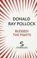 Blessed / The Fights (Storycuts)