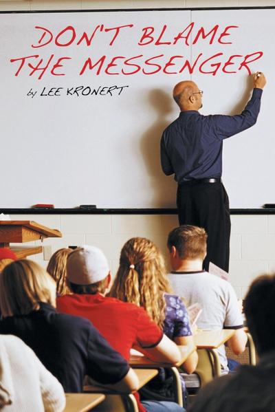 Don’t Blame the Messenger