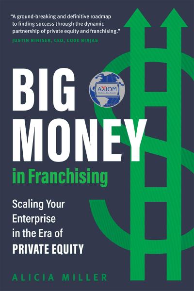 Big Money in Franchising