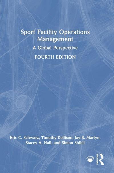 Sport Facility Operations Management