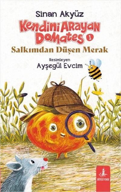 Kendini Arayan Domates 1 - Salkimdan Düsen Merak