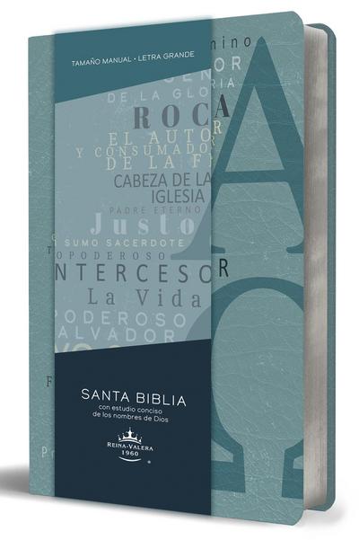 Biblia Rvr 1960 Letra Grande Tamaño Manual, Simil Piel Azul Alpha Omega Con Nombres de Dios / Spanish Bible Rvr 1960 Handy Size Large Print Leathersoft