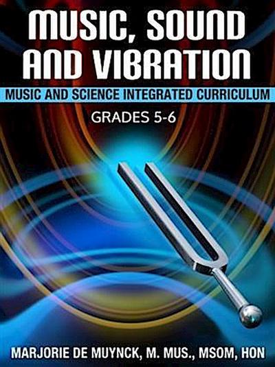 Music, Sound, and Vibration
