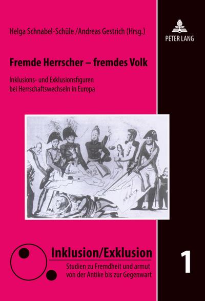 Fremde Herrscher - fremdes Volk