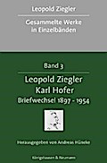 Leopold Ziegler - Karl Hofer.Briefwechsel 1897-1954