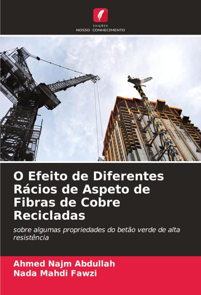 O Efeito de Diferentes Rácios de Aspeto de Fibras de Cobre Recicladas