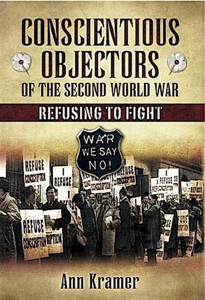 Conscientious Objectors of the Second World War