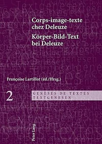 Corps-image-texte chez Deleuze- Körper-Bild-Text bei Deleuze