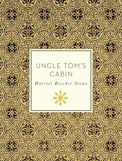 Uncle Tom’s Cabin