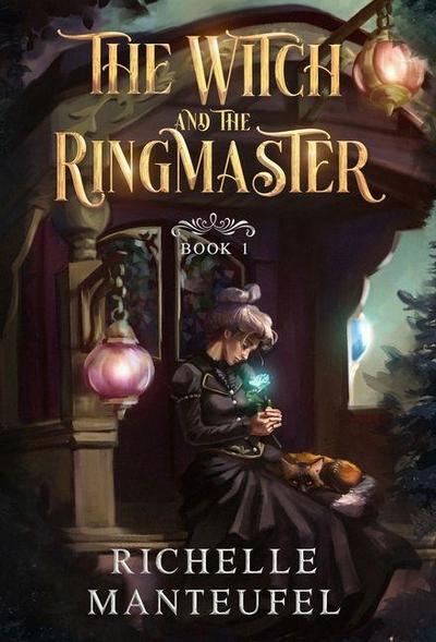 The Witch and the Ringmaster