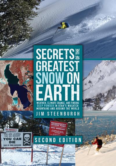 Secrets of the Greatest Snow on Earth, Second Edition
