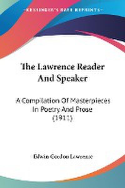 The Lawrence Reader And Speaker