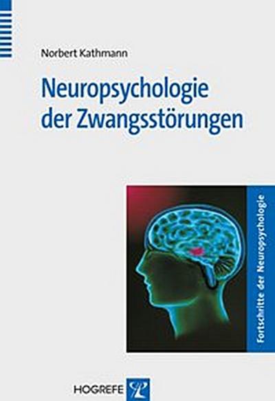 Neuropsychologie der Zwangsstörungen