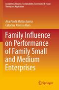 Family Influence on Performance of Family Small an