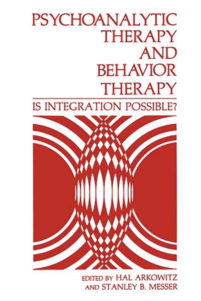 Psychoanalytic Therapy and Behavior Therapy