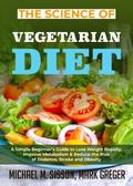 The Science of Vegetarian Diet