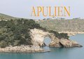 Apulien - Ein kleiner Bildband