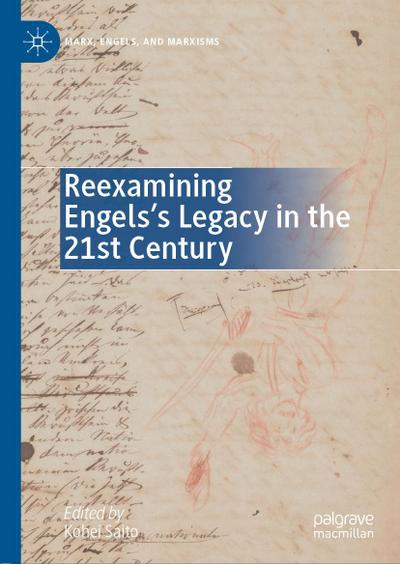 Reexamining Engels’s Legacy in the 21st Century