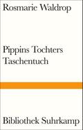 Pippins Tochters Taschentuch