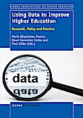 Using Data to Improve Higher Education