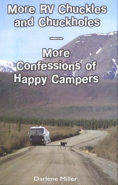 More RV Chuckles and Chuckholes