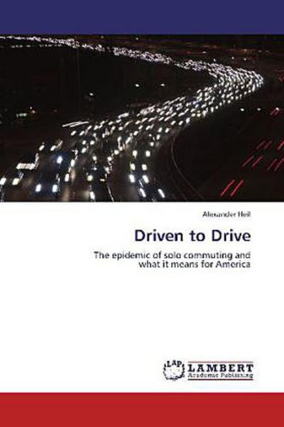 Driven to Drive