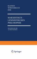 Kleines Wörterbuch der Marxistisch-Leninistischen Philosophie