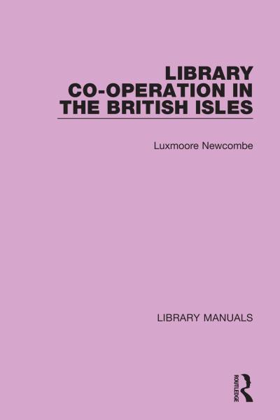 Library Co-Operation in the British Isles