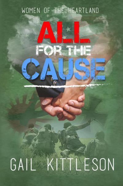 All for the Cause (Women of the Heartland, #4)