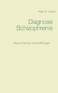 Diagnose Schizophrenie