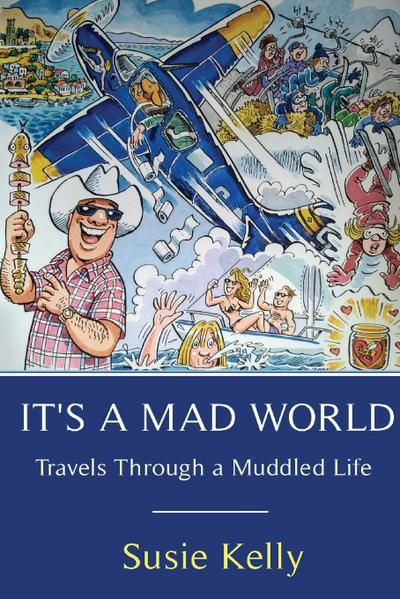 It’s A Mad World