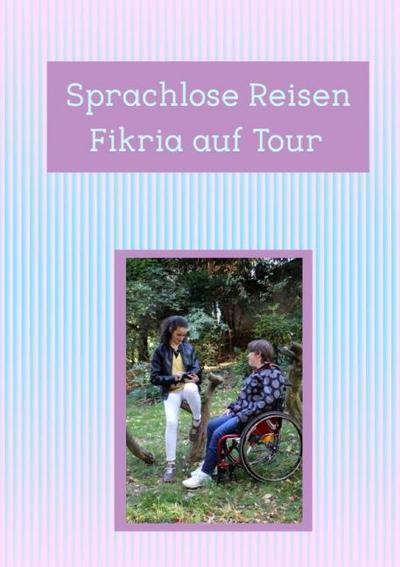 Sprachlose Reisen