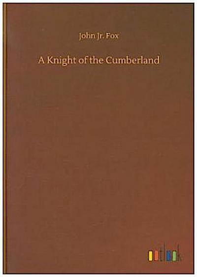 A Knight of the Cumberland