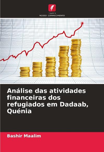 Análise das atividades financeiras dos refugiados em Dadaab, Quénia
