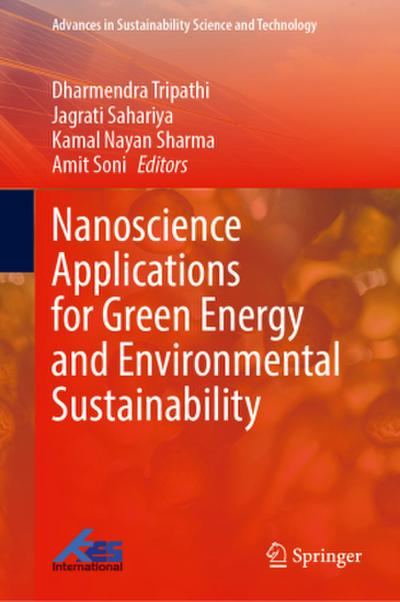 Nanoscience Applications for Green Energy and Environmental Sustainability