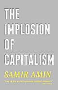 The Implosion of Capitalism