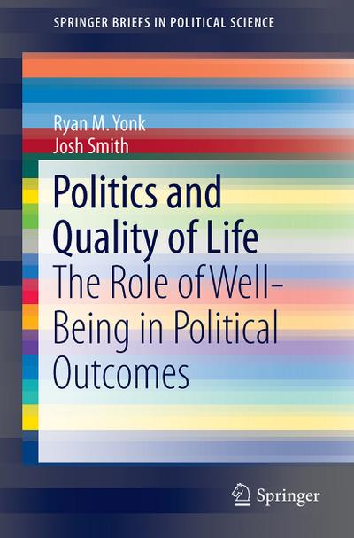 Politics and Quality of Life