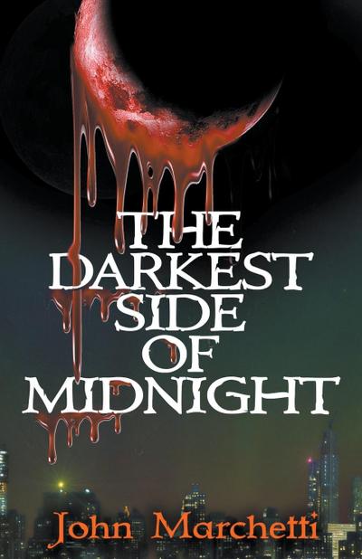 The Darkest Side of Midnight