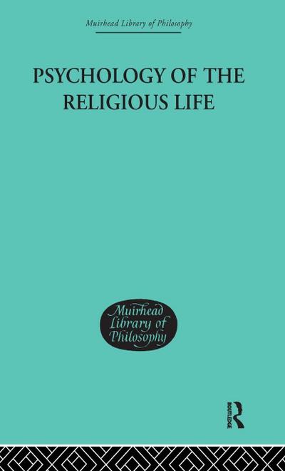 Psychology of the Religious Life