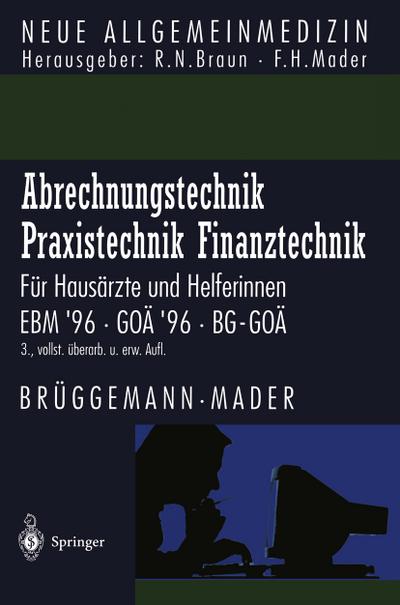 Abrechnungstechnik, Praxistechnik, Finanztechnik