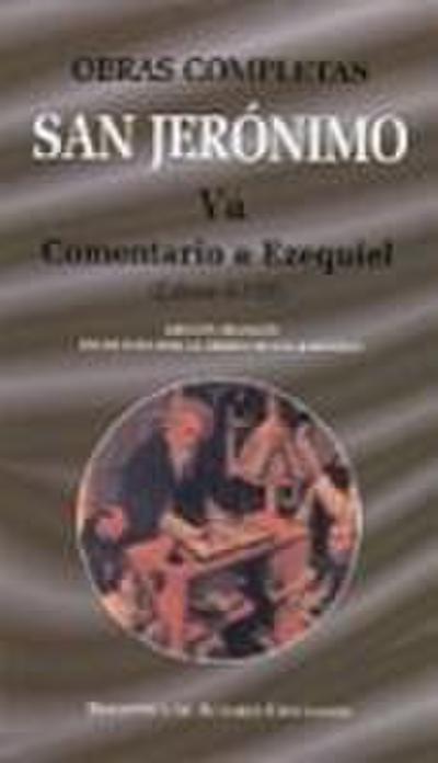 Comentario a Ezequiel (libros I-VIII)