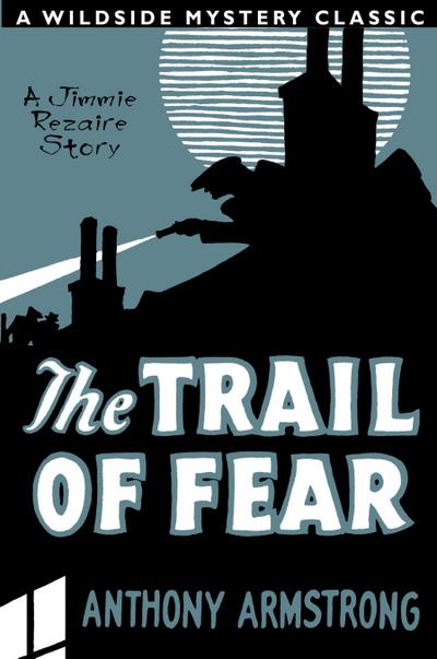 The Trail of Fear (Jimmy Rezaire #1)