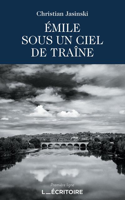 Émile sous un ciel de traîne