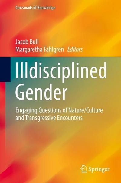 Illdisciplined Gender