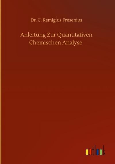 Anleitung Zur Quantitativen Chemischen Analyse