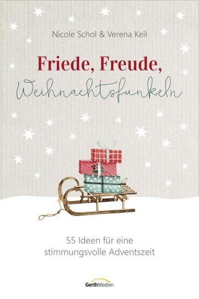 Friede, Freude, Weihnachtsfunkeln