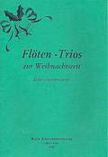Flöten-Trios zur Weihnachtszeitfür 3 Flöten