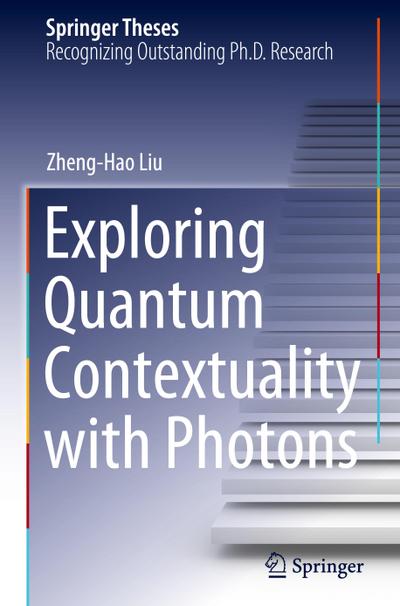 Exploring Quantum Contextuality with Photons