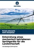 Entwicklung eines mechanisch betriebenen Sprühgerä